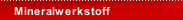 Mineralwerkstoff