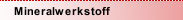 Mineralwerkstoff